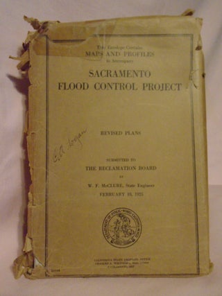 Item #51932 MAPS AND PROFILES TO ACCOMPANY SACRAMENTO FLOOR CONTROL PROJECT, REVISED PLANS,...