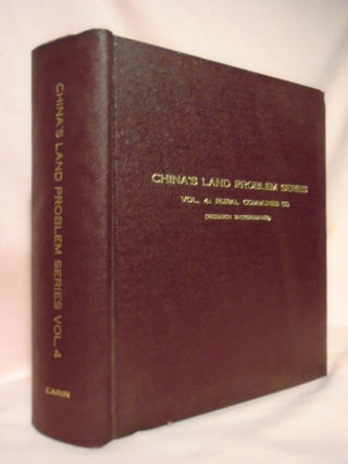 Item #51987 RURAL COMMUNES (SEPTEMBER 1, 1958 - AUGUST 15, 1959); CHINA'S LAND PROBLEM SERIES,...