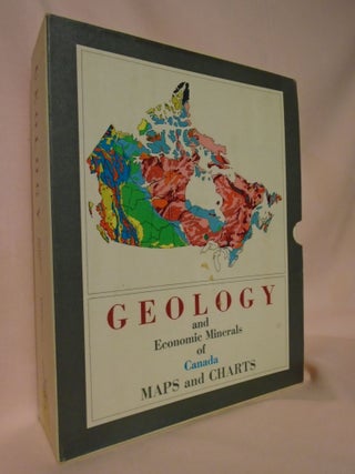 Item #52003 GEOLOGY AND ECONOMIC MINERALS OF CANADA, MAPS AND CHARTS; ECONOMIC GEOLOGY REPORT NO....