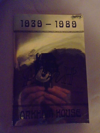Item #52132 ARKHAM HOUSE 1939 - 1989 [CATALOGUE]. Roderic Meng