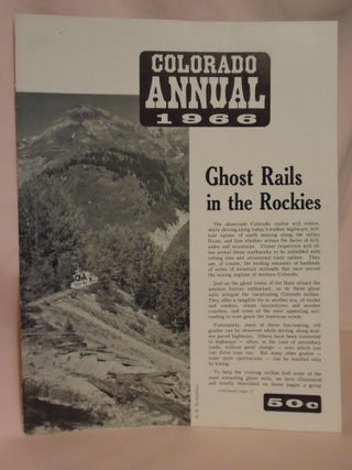 Item #52169 COLORADO ANNUAL 1966 (ISSUE #4). Cornelius W. Hauck, Robert W. Richardson