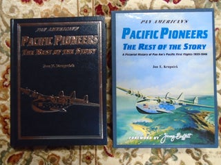 Item #52183 PAN AMERICAN'S PACIFIC PIONEERS, THE REST OF THE STORY: A PICTORIAL HISTORY OF PAN...