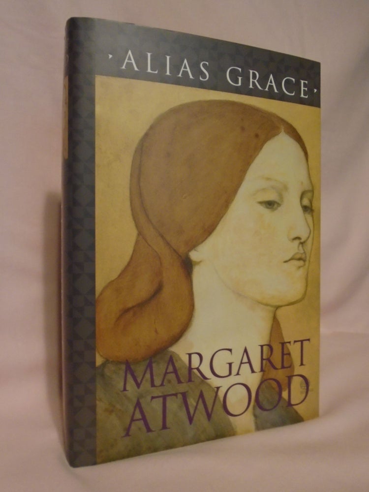 Item #52231 ALIAS GRACE. Margaret Atwood.