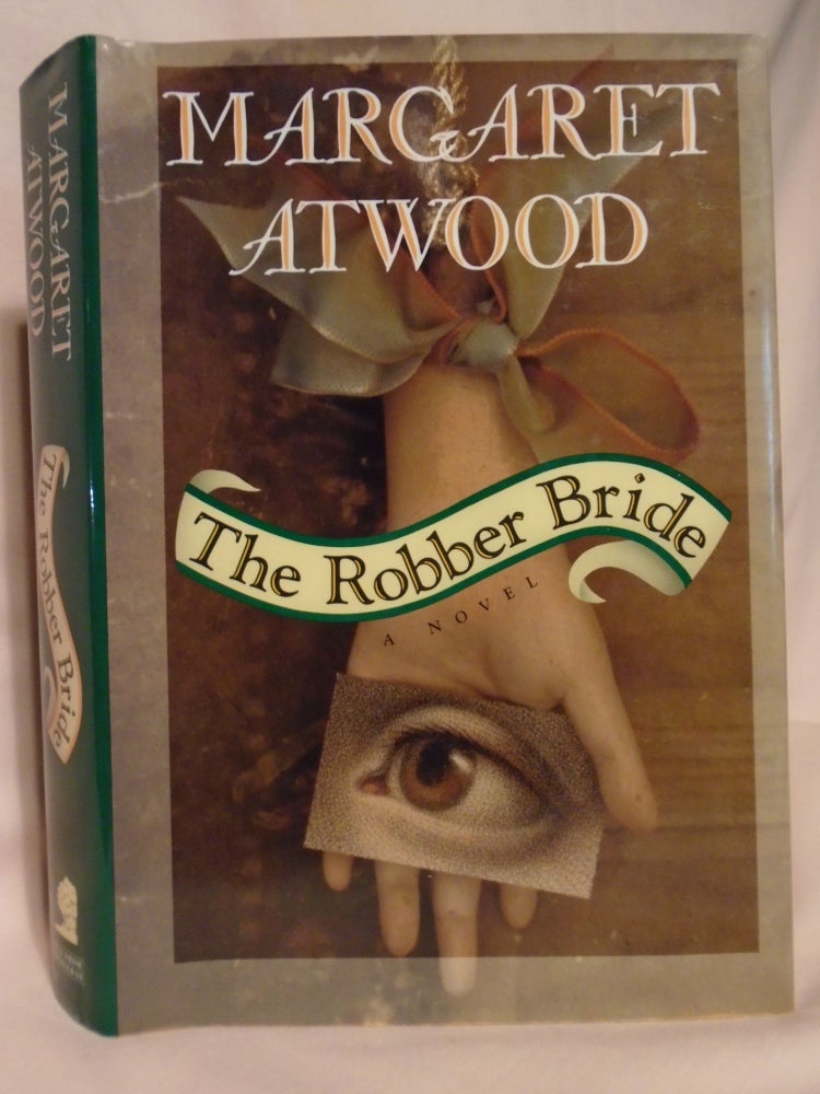 Item #52232 THE ROBBER BRIDE. Margaret Atwood.