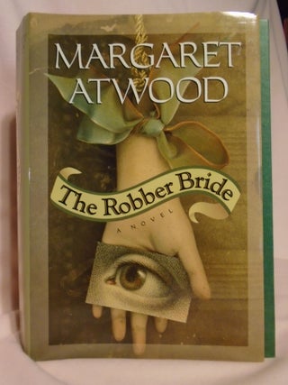 Item #52235 THE ROBBER BRIDE. Margaret Atwood