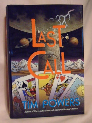 Item #52246 LAST CALL. Tim Powers