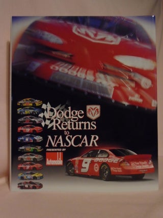 Item #52393 DODGE RETURNS TO NASCAR: COMMEMORATIVE EDITION FEBRUARY 18TH, 2001. Paul Kaperonis