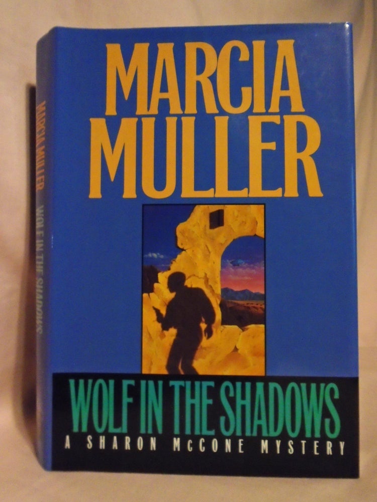 Item #52450 WOLF IN THE SHADOWS. Marcia Muller.