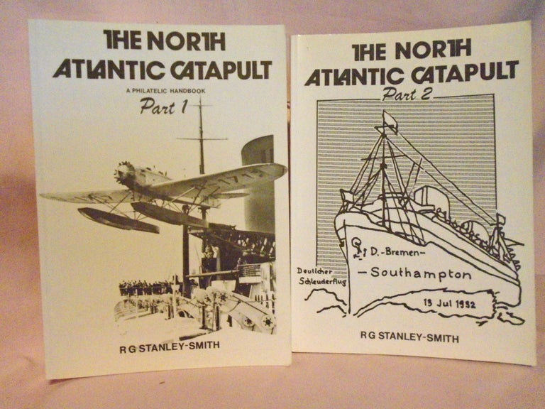 Item #52478 THE NORTH ATLANTIC CATAPULT, PARTS 1 & 2. R. G. Stanley-Smith.
