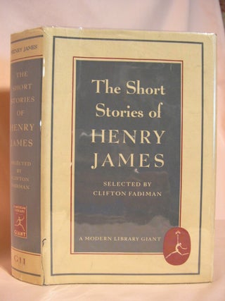 Item #52573 THE SHORT STORIES OF HENRY JAMES. Clifton Fadiman, Henry James