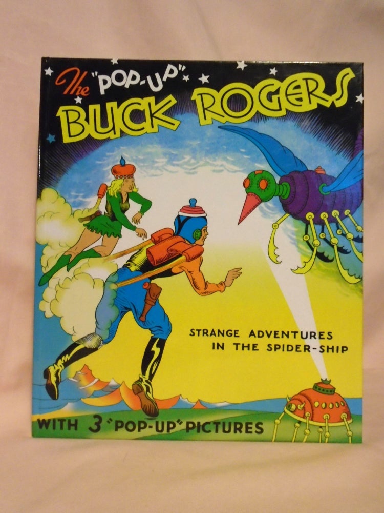 Item #52589 BUCK ROGERS: 25TH CENTURY FEATURING BUDDY AND ALLURA IN "STRANGE ADVENTURES IN THE SPIDER SHIP" Lt. Dick Calkins, Phil Nowlan.