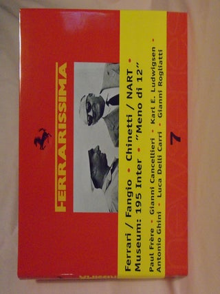 Item #52700 FERRARISSIMA 7 NEWSERIES. Bruno Alfieri