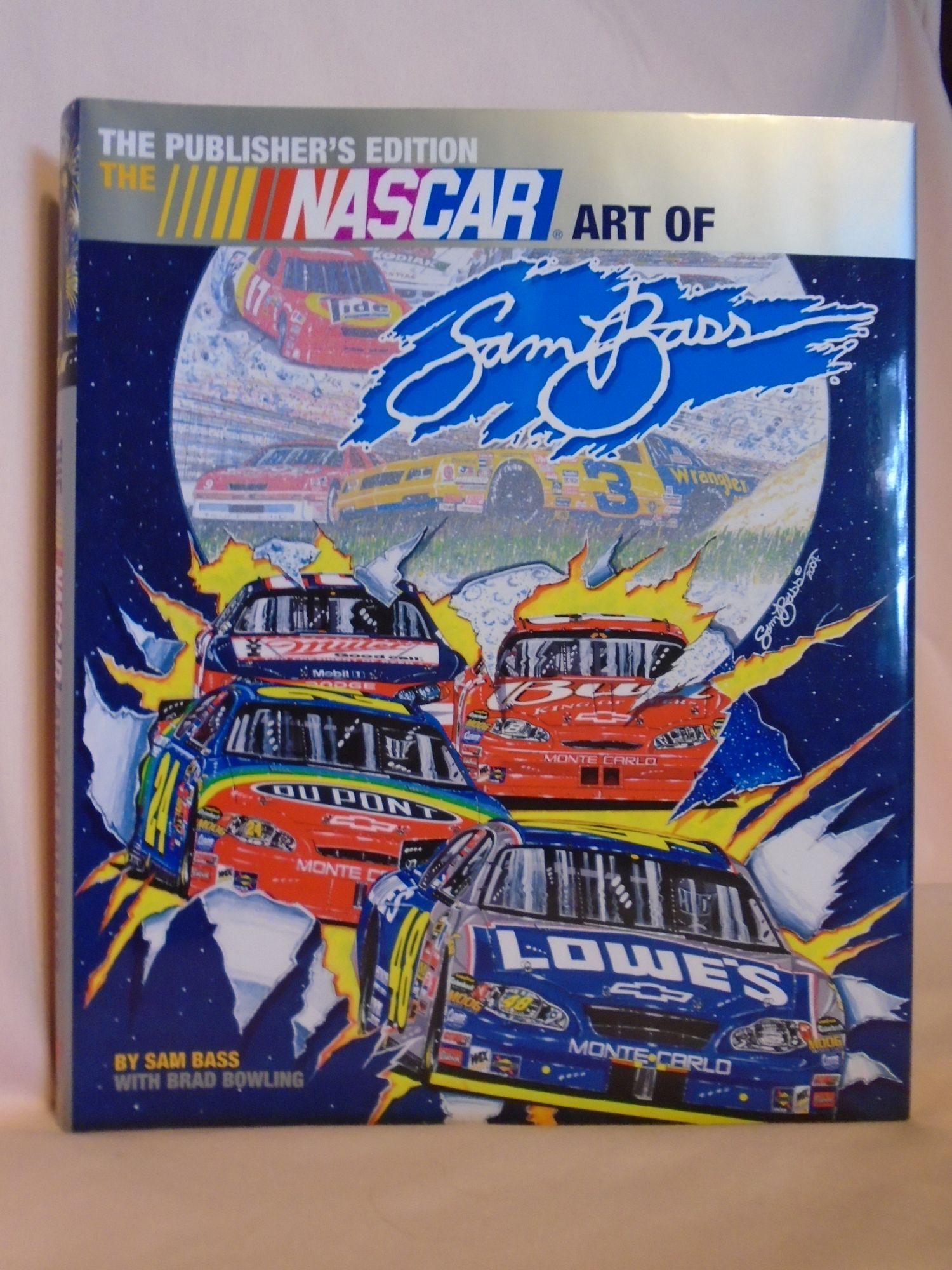 Sam Bass Model THE NASCAR ART OF SAM BASS | Sam Bass, Brad Bowling | First edition