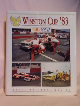 Item #52781 NASCAR WINSTON CUP GRAND NATIONAL SERIES 1983. Ward Woodbury, author Bob Kelly