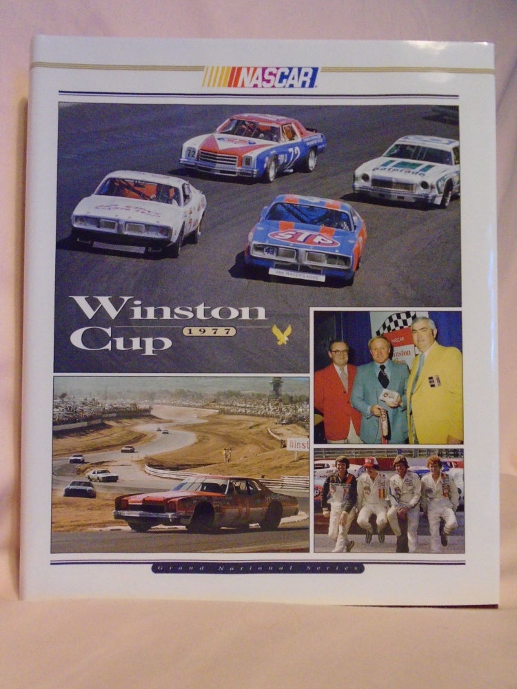 Item #52786 NASCAR WINSTON CUP GRAND NATIONAL SERIES 1977. Ward Woodbury, author Bob Kelly.
