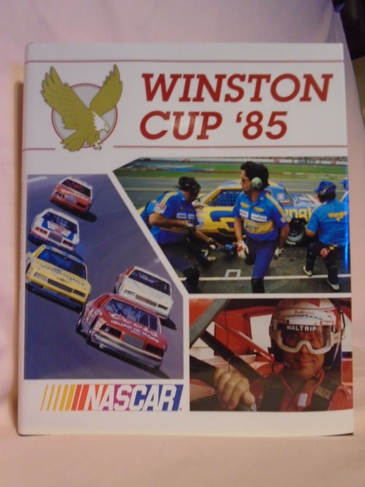 Item #52790 NASCAR WINSTON CUP GRAND NATIONAL SERIES 1985. Bob Kelly, author Bob Kelly.