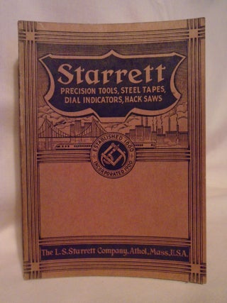 Item #52816 FINE MECHANICAL TOOLS FROM THE WORLD'S GREATEST TOOLMAKERS: STARRETT CATALOG 26