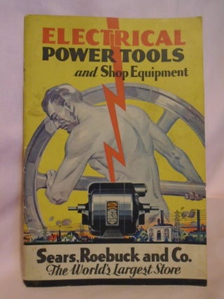 Item #52940 ELECTRICAL POWER TOOLS AND SHOP EQUIPMENT
