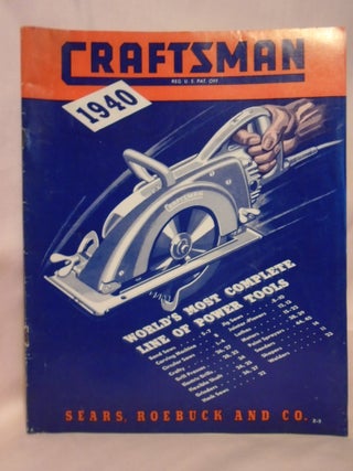 Item #52976 CRAFTSMAN 1940; WORLD'S MOST COMPLETE LINE OF POWER TOOLS