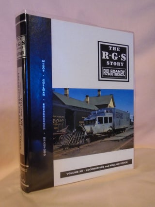 Item #53018 THE R.G.S. STORY, RIO GRANDE SOUTHERN, VOLUME XII; LOCOMOTIVES AND ROLLING STOCK....