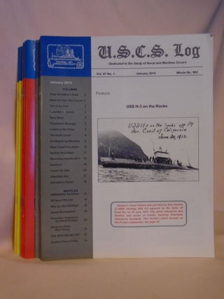 Item #53095 U.S.C.S. LOG; DEDICAATED TO THE COLLECTION AND STUDY OF NAVAL AND MARITIME POSTAL...