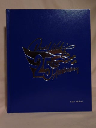 Item #53165 THE DARRELL WALTRIP 25TH ANNIVERSARY BOOK. Ward Woodbury