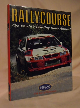 Item #53170 RALLYCOURSE; THE WORLD'S LEADING RALLY ANNUAL, 1998-99. David Williams