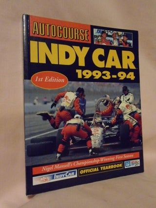 Item #53177 AUTOCOURSE; INDY CAR 1993-94. OFFICIAL YEARBOOK. Steve Small