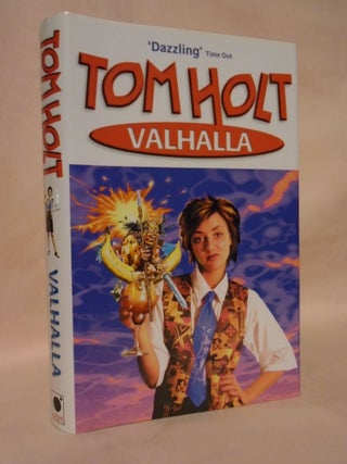 Item #53245 VALHALLA. Tom Holt