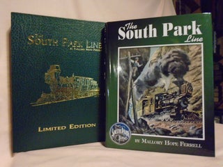 Item #53319 THE SOUTH PARK LINE. Mallory Hope Ferrell