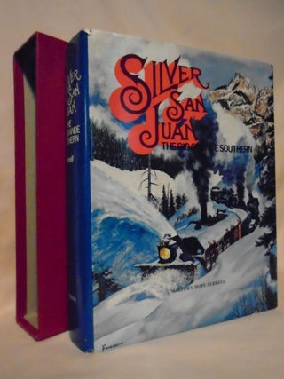 Item #53326 SILVER SAN JUAN; THE RIO GRANDE SOUTHERN RAILROAD. Mallory Hope Ferrell