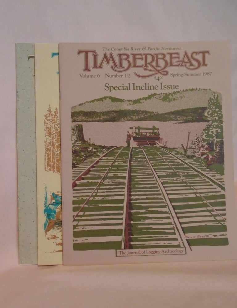 THE COLUMBIA RIVER & PACIFIC NORTHWEST TIMBERBEAST, 1987, VOLUME 6 ...