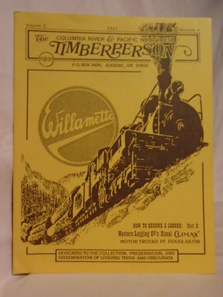 Item #53406 THE COLUMBIA RIVER & PACIFIC NORTHWEST TIMBERPERSON, FALL 1983, VOLUME 2, NUMBER 4...