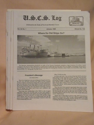 Item #53518 U.S.C.S. LOG; DEDICAATED TO THE COLLECTION AND STUDY OF NAVAL AND MARITIME POSTAL...