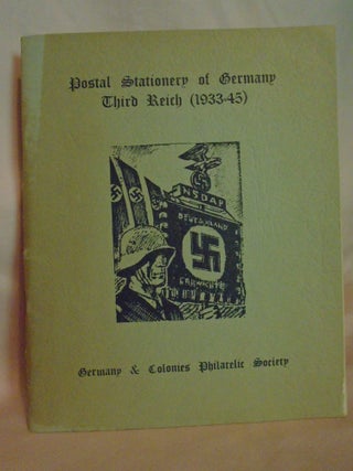 Item #53597 POSTAL STATIONERY OF GERMANY THIRD REICH (1933-45). A. Harper