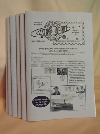 Item #53633 ASTROPHILE SPACE UNIT; JOURNAL OF ASTROPHILATELY; VOL. 50, NO. 1-6, 2005, SIX ISSUES....