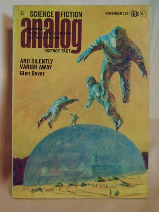 Item #53764 ANALOG; NOVEMBER 1971, VOLUME LXXXVIII, NUMBER 3. John W. Campbell