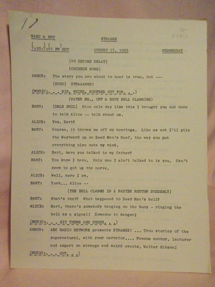 Item #53813 STRANGE. AUGUST 17, 1955 [radio script]. Maxwell Grant, Walter Gibson.