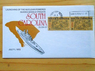 Item #53895 COMMEMORATIVE CACHET COVER; U.S. NAVY SHIP SOUTH CAROLINA DLGN-37. LAUNCHING