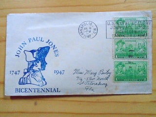 Item #53898 CACHET COVER COMMEMORATING THE JOHN PAUL JONES BICENTENNIAL 1747-1947; CANCELLED...