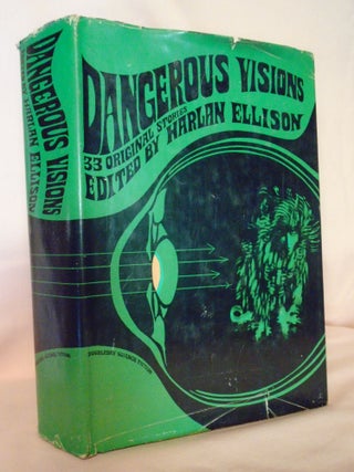 Item #53911 DANGEROUS VISIONS, 33 ORIGINAL STORIES. Harlan Ellison