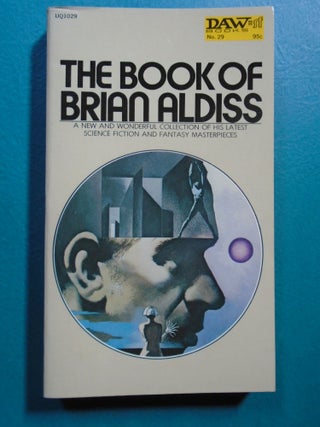 Item #53960 THE BOOK OF BRIAN ALDISS. Brian Aldiss