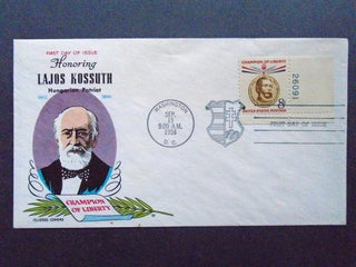 Item #54048 CACHET FIRST DAY OF ISSUE COVER; FLUEGEL COLOR CACHET HONORING LAJOS KOSSUTH,...