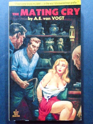 Item #54085 THE MATING CRY [THE HOUSE THAT STOOD STILL]. A. E. van Vogt