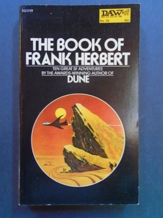 Item #54104 THE BOOK OF FRANK HERBERT. Frank Herbert