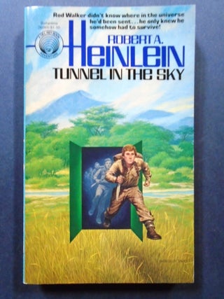 Item #54124 TUNNEL IN THE SKY. Robert A. Heinlein