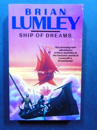 Item #54169 SHIP OF DREAMS. Brian Lumley
