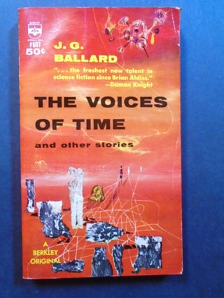 Item #54213 THE VOICES OF TIME AND OTHER STORIES. J. G. Ballard