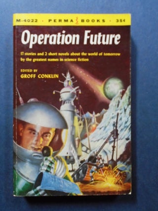Item #54256 OPERATION FUTURE. Groff Conklin