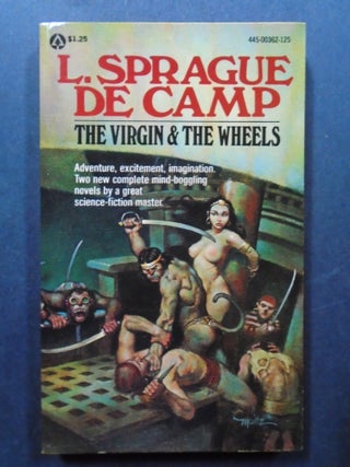 Item #54269 THE VIRGIN & THE WHEELS. L. Sprague de Camp